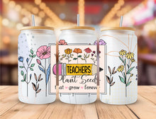 Load image into Gallery viewer, Teacher Gift, Teachers Plant seeds 16oz glass cup with bamboo lid and straw, Gift for teacher, End of year gift