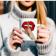Load image into Gallery viewer, Funny Sublimated Coffee Mug - Finger Over Lips Design with Quote 'Shuh Duh Fuh Cup' - Unique Gift for Coffee Lovers
