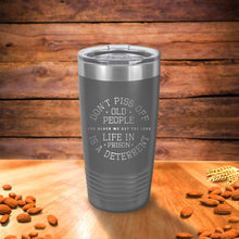 Load image into Gallery viewer, Don't piss off old people Tumbler, Engraved 20oz stainless tumbler, Gift for him, Best Grandpa gifts, Funny gifts for Father's day gifts