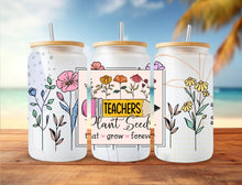 Load image into Gallery viewer, Teacher Gift, Teachers Plant seeds 16oz glass cup with bamboo lid and straw, Gift for teacher, End of year gift