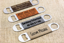 Load image into Gallery viewer, Dad Bottle Opener Gift