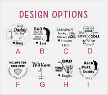 Load image into Gallery viewer, Gift for Grandpa, Personalized Golf Ball Marker