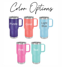 Load image into Gallery viewer, Personalized Mom Tumbler 20oz cup with handle, Mom gift, Mother's day, Christmas gift, Birthday Gift