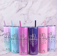 Load image into Gallery viewer, 40 & Fabulous Birthday Tumbler with Straw
