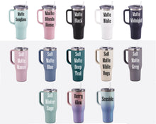 Load image into Gallery viewer, Personalized 40oz Tumbler With Handle, Lid and Straw
