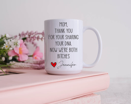 Funny Mom Mug for Mothers Day