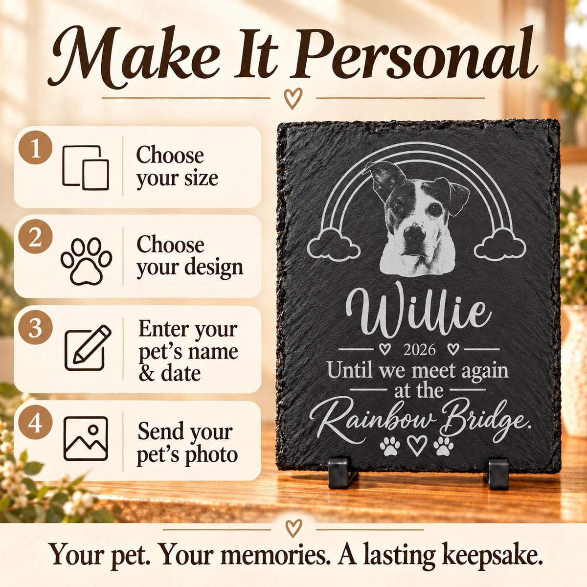 How to personalize: choose size, choose design, enter the name and date, send the photo