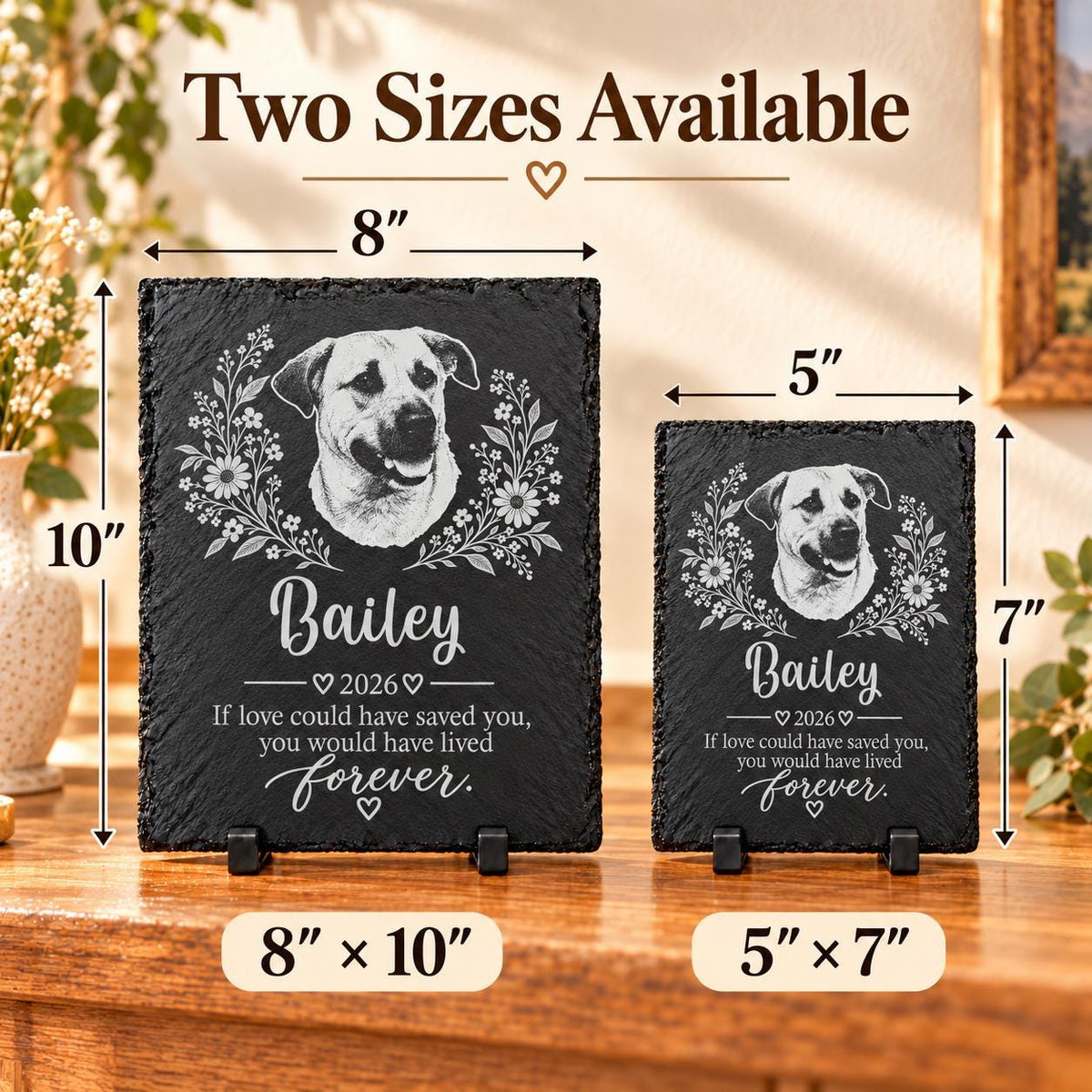 Two sizes available: 8 by 10 inches and 5 by 7 inches