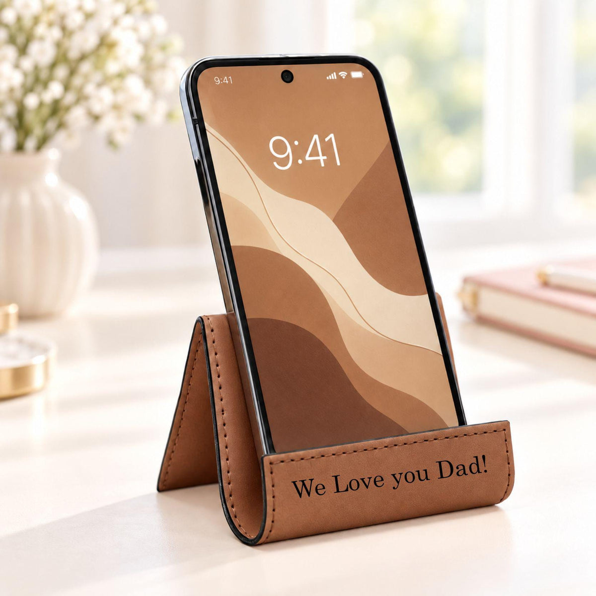 Brown phone stand engraved We Love you Dad