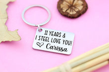 Load image into Gallery viewer, 11 Years And I STEEL Love You Key Ring
