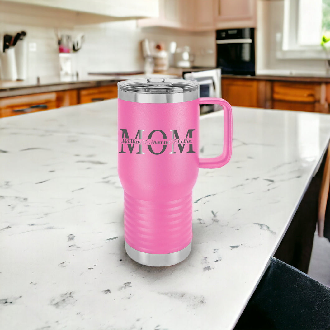 Personalized Mom Tumbler 20oz cup with handle, Mom gift, Mother's day, Christmas gift, Birthday Gift